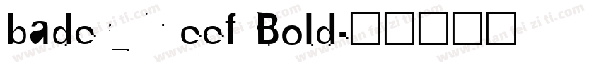 bader_N7eef Bold字体转换
